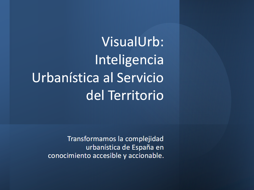 VisualUrb: La Tecnología viene a cambiar el urbanismo de España